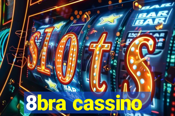 8bra cassino